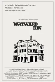 Wayward Kin