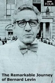 The Remarkable Journey of Bernard Levin