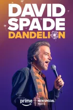 David Spade: Dandelion