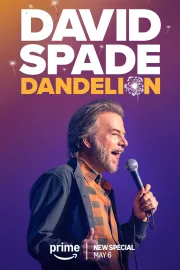 David Spade: Dandelion