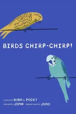 BIRDS CHIRP-CHIRP