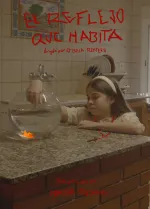 El Reflejo que Habita
