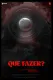 Que Fazer?