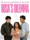Rosa’s Dilemma