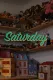 Saturday