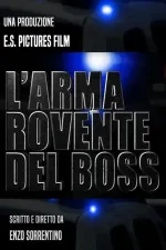 L'arma rovente del boss