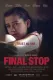 Final Stop