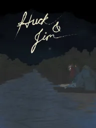 Huck & Jim