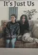 It’s Just Us