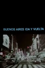 Buenos Aires ida y vuelta