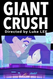 Giant Crush