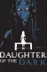 Daughter of The Dark