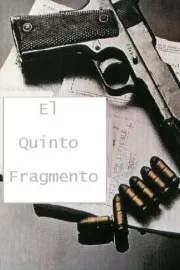 El Quinto Fragmento