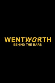 Wentworth: Behind the Bars