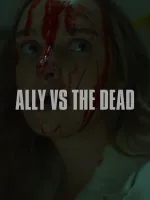 Ally vs the Dead