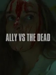 Ally vs the Dead