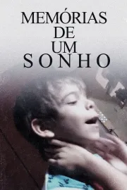 Memórias De Um Sonho