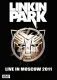 Linkin Park: Live In Moscow