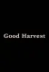 Good Harvest
