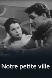 Notre petite ville