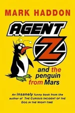 Agent 'Z' and the Penguin from Mars