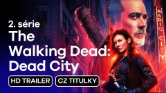 The Walking Dead: Dead City: trailer na 2. sérii