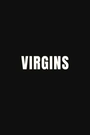 VIRGINS