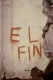 El fin