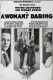 A Woman's Daring