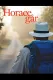 Horace går - en vandring genom livet och krisen