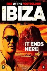 Rise of the Footsoldier: Ibiza