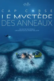 Cap Corse - Le mystère des anneaux