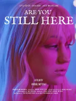 Are You Still Here