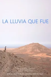 La lluvia que fue