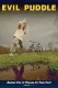 Evil Puddle