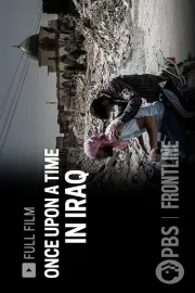 Once Upon a Time in Iraq