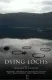 Dying Lochs