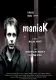 Maniak