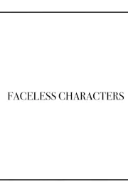Faceless Characters