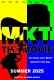 MKT: The Movie
