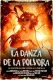 La danza de la pólvora