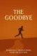 The Goodbye