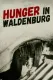 Hunger in Waldenburg