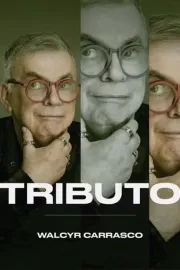 Tributo: Walcyr Carrasco