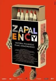 Zapaleńcy. Historia polskiego filmu animowanego