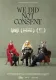 We Did Not Consent