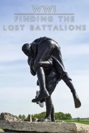 WWI: Finding the Lost Battalion