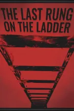 Last Rung On The Ladder