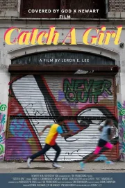 Catch A Girl