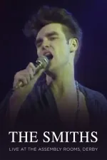 The Smiths: Live at The Assembly Rooms Derby